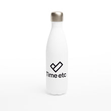 Load image into Gallery viewer, Time etc white 17oz Stainless Steel Water Bottle